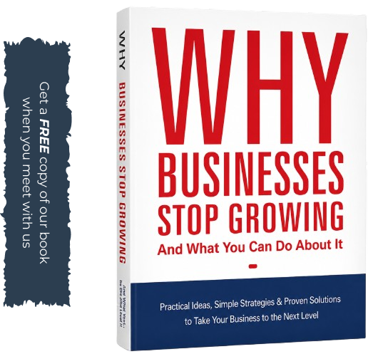 Get a FREE copy of our book Why Owner-Managed Businesses STOP Growing when you meet with us